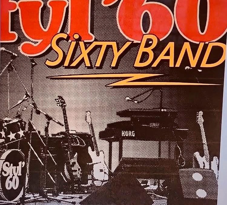 Styl&rsquo;60 – Sixty&rsquo;Band (Années 50&rsquo;s à 70&rsquo;s – Reprises)